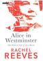 Alice in Westminster