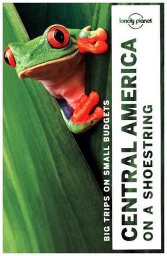 Lonely Planet Central America on a Shoestring