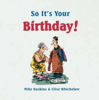So It's Your Birthday!
