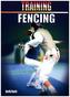 Training Fencing