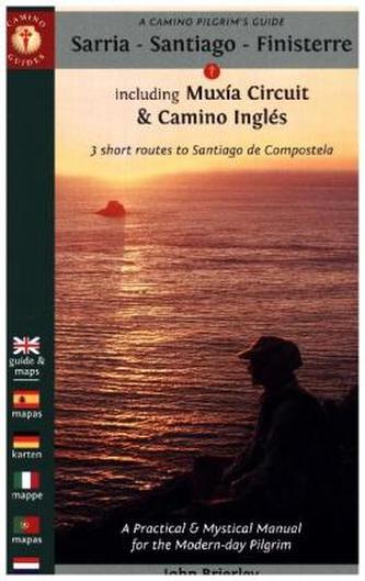 A Camino Pilgrim's Guide Sarria - Santiago - Finisterre