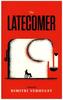 The Latecomer
