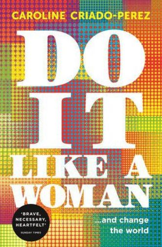 Do It Like a Woman