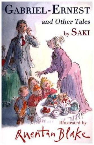 Gabriel-Ernest and Other Tales