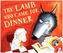 The Lamb Who Came for Dinner
