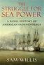 The Struggle for Sea Power