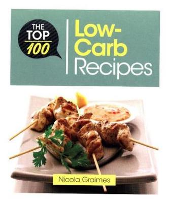 The Top 100 Low-Carb Recipes