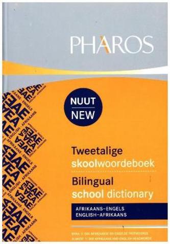 Tweetalige Skool-Woordeboek, Afrikaans-Engels, Engels-Afrikaans. Pharos Bilingual School Dictionary