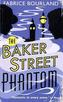 The Baker Street Phantom