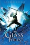 The Glass Forest