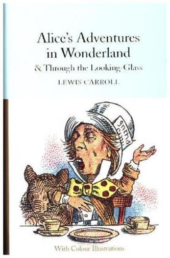 Alice's Adventures in Wonderland and Through the Looking-Glass