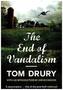 End of Vandalism