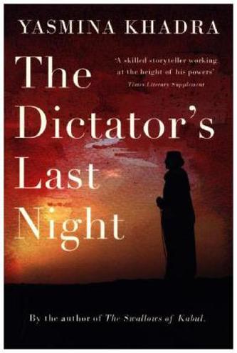 The Dictator's Last Night