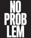 No Problem