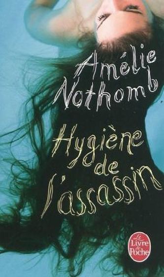 Hygiène de l'assassin
