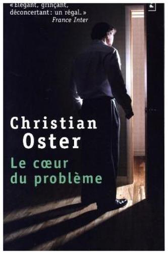 Le coeur du problème