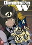 Dimension W. Bd.4