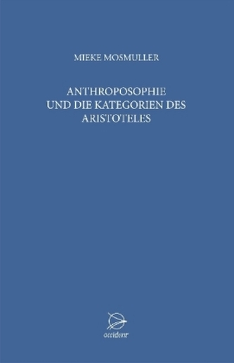 Anthroposophie und die Kategorien des Aristoteles