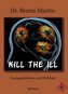 kill the ill