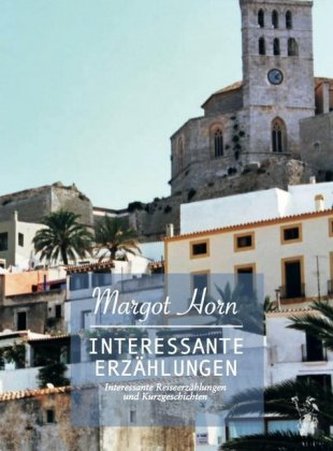 Interessante Erzählungen