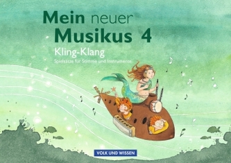 4. Schuljahr, Kling-Klang