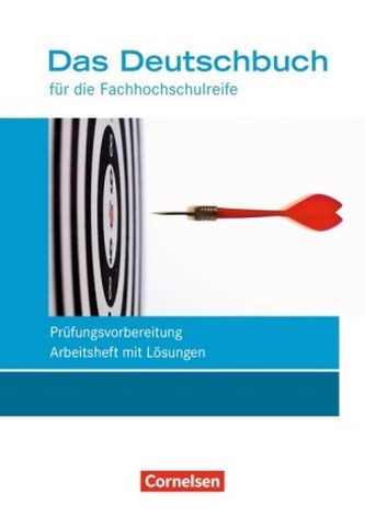 11./12. Schuljahr, Prüfungsvorbereitung, Arbeitsheft mit Lösungen