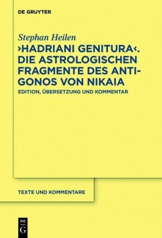 'Hadriani genitura', Die astrologischen Fragmente des Antigonos von Nikaia
