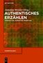 Authentisches Erzählen