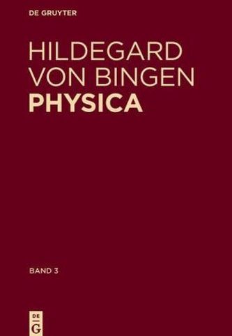 Physica. Liber subtilitatum diversarum naturarum creaturarum, 2 Tle.. Bd.3