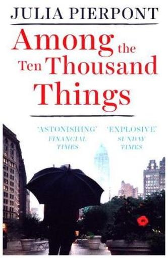 Among the Ten Thousand Things