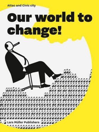 Our World to Change!