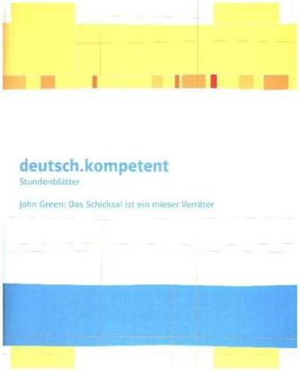 John Green: Das Schicksal ist ein mieser Verräter