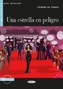 Una Estrella en peligro, m. Audio-CD