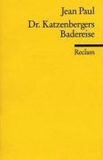 Doktor Katzenbergers Badereise