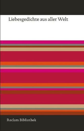 Liebesgedichte aus aller Welt