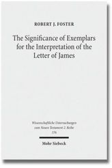 The Significance of Exemplars for the Interpretation of the Letter of James