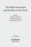 The Fall of Jerusalem and the Rise of the Torah