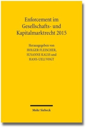 Enforcement im Gesellschafts- und Kapitalmarktrecht 2015