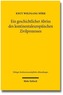 Ein geschichtlicher Abriss des kontinentaleuropäischen Zivilprozesses