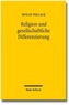 Religion und gesellschaftliche Differenzierung