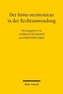 Der homo oeconomicus in der Rechtsanwendung