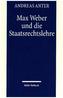 Max Weber und die Staatsrechtslehre