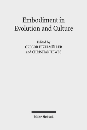 Embodiment in Evolution and Culture