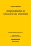 Religionsfreiheit in Schweden und Dänemark