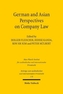 German and Asian Perspectives on Company Law