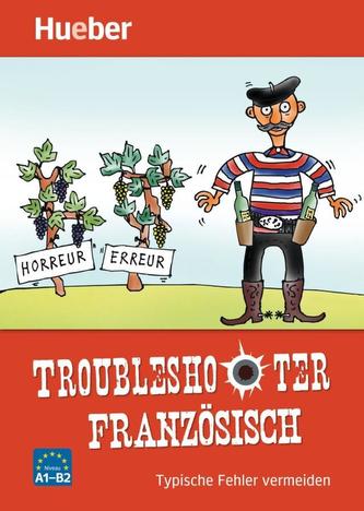 Troubleshooter Französisch