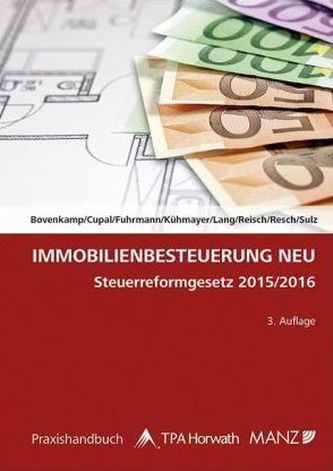 Immobilienbesteuerung NEU (f. Österreich)
