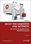 Recht für Sanitäter und Notärzte (f. Österreich)