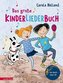 Das große Kinderliederbuch, m. 1 Audio-CD