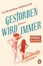 Gestorben wird immer